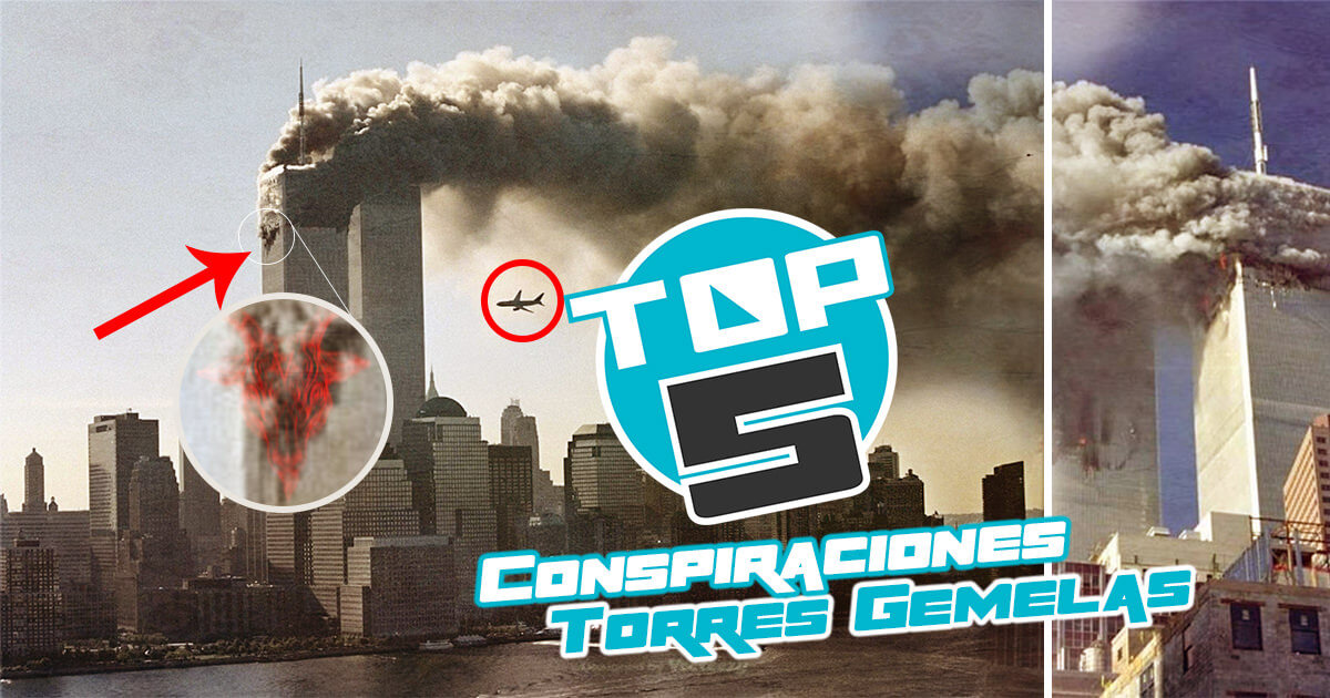 TOP 5: Conspiraciones de los atentados de las Torres Gemelas