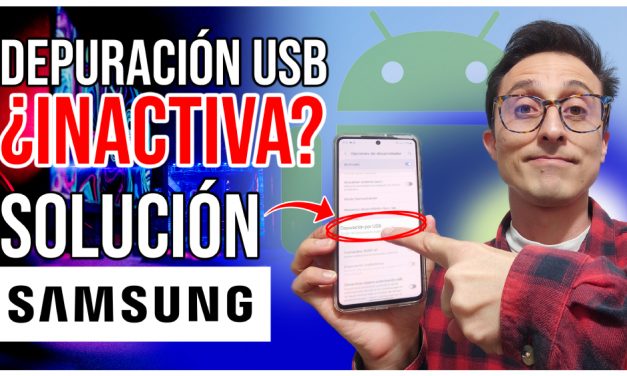 Activa la depuración USB en los Samsung Galaxy | Solución a Problemas de Conexión
